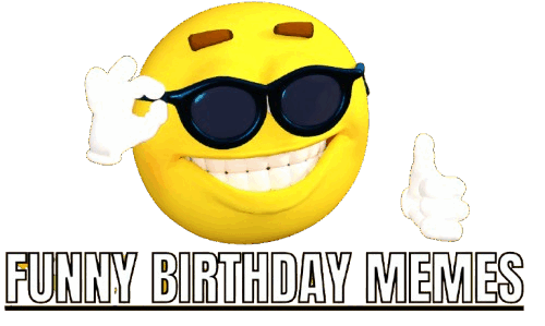 Funny Birthday Memes
