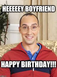 funny birthday memes for boyfriend